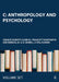 C: Anthropology and Psychology by Roberts Aldrich Charles