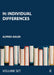 H: Individual Differences by Alfred Adler