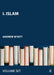 I. Islam by Wyatt Andrew