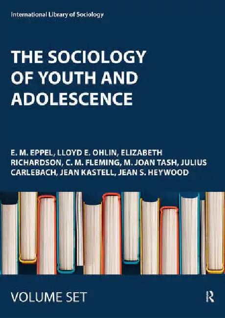 The Sociology of Youth and Adolescence by Eppel E. M.