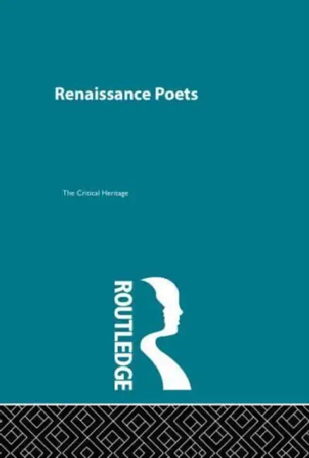 Renaissance Poets: Critical Heritage Set by B. C. Southam
