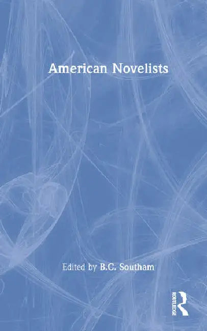 American Novelists by Southam B.C.