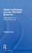 Global Institutions and the HIV/AIDS Epidemic: Responding to an International Crisis by Franklyn Lisk