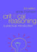 Critical Reasoning: A Practical Introduction by Anne Thomson