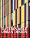 Sustainable Urban Design: An Environmental Approach by Adam Ritchie