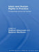 Islam and Human Rights in Practice: Perspectives Across the Ummah by Shahram Akbarzadeh, Benjamin Macqueen