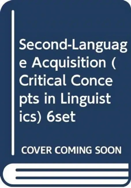Second-Language Acquisition by Lourdes Ortega