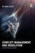 Conflict Management and Resolution: An Introduction by Ho-Won Jeong