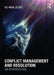 Conflict Management and Resolution: An Introduction by Ho-Won Jeong