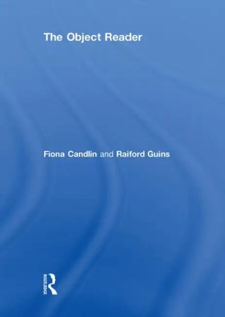 The Object Reader by Fiona Candlin