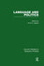 Language and Politics, Vol. 3 by John Joseph