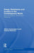 Power, Resistance and Conflict in the Contemporary World: Social Movements, Networks and Hierarchies by Athina Karatzogianni, Andrew Robinson