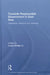 Towards Responsible Government in East Asia: Trajectories, Intentions and Meanings by Linda Chelan Li