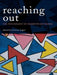 Reaching Out: The Psychology of Assertive Outreach by Caroline Cupitt