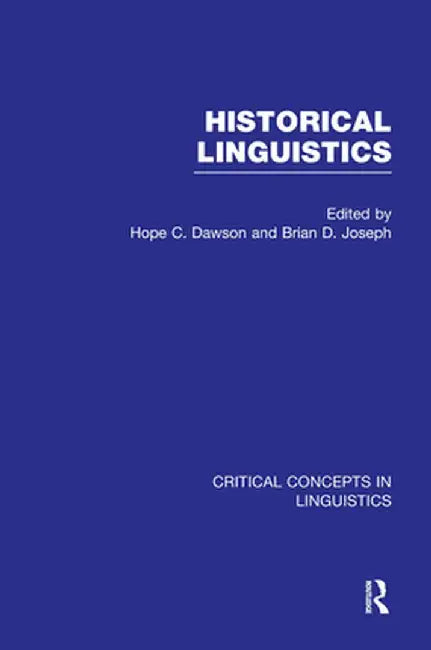 Historical Linguistics by Brian D. Joseph