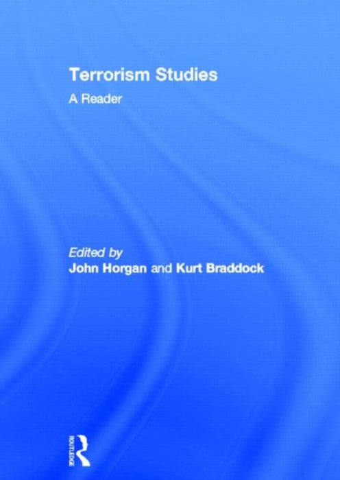 Terrorism Studies by John G. Horgan