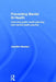 Preventing Mental Ill-Health: Informing Public Health Planning and Mental Health Practice by Jennifer Newton