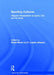 Sporting Cultures: Hispanic Perspectives on Sport, Text and the Body by David Wood