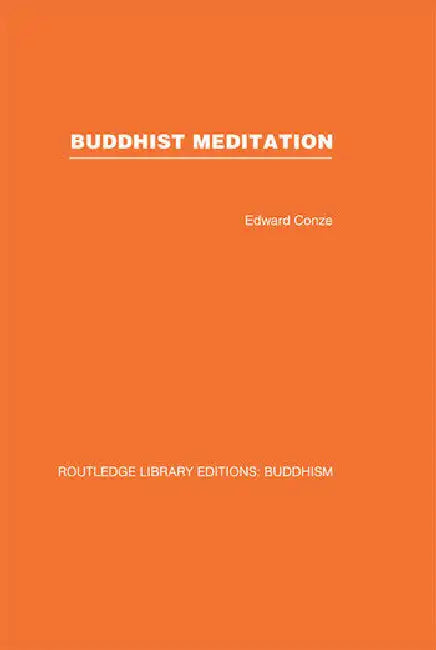 Buddhist Meditation by Conze Edward