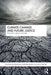 Climate Change and Future Justice: Precaution, Compensation and Triage by Catriona McKinnon