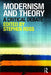 Modernism and Theory: A Critical Debate by Stephen Ross