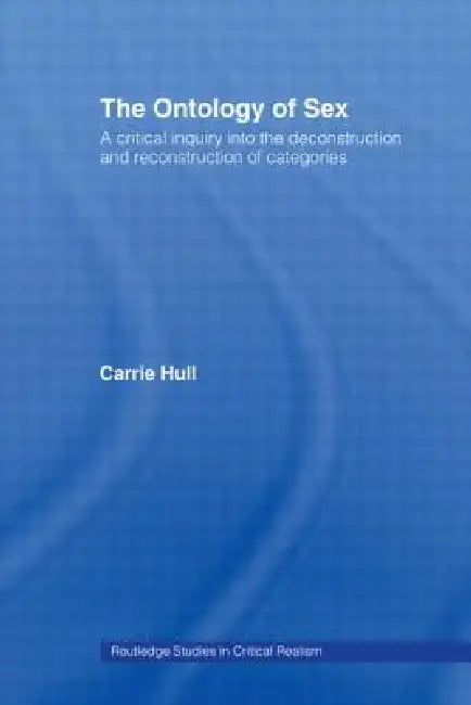 Ontology of Sex by Carrie Hull