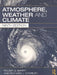 Atmosphere, Weather and Climate by Roger G. Barry