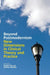 Beyond Postmodernism: New Dimensions in Clinical Theory and Practice by Roger Frie, Donna Orange