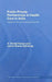 Public-Private Partnerships in Health Care in India: Lessons for developing countries by A. Venkat Raman