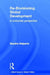 Re-Envisioning Global Development: A Horizontal Perspective by Sandra Halperin