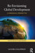 Re-Envisioning Global Development: A Horizontal Perspective by Sandra Halperin