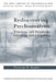 Rediscovering Psychoanalysis: Thinking and Dreaming, Learning and Forgetting by Thomas H. Ogden