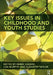 Key Issues in Childhood and Youth Studies by Elizabeth Taylor, Derek Kassem