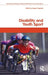 Disability and Youth Sport by Hayley Fitzgerald