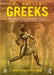 The Ancient Greeks: History and Culture from Archaic Times to the Death of Alexander by Matthew Dillon