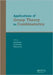 Applications of Group Theory to Combinatorics by Jack Koolen