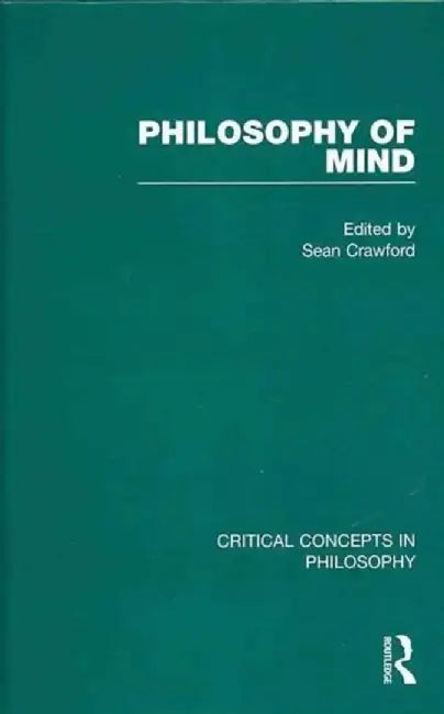 Philosophy of Mind by Sean Crawford
