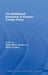 The Multilateral Dimension in Russian Foreign Policy by Elana Wilson Rowe, Stina Torjesen