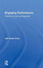 Engaging Performance: Theatre as Call and Response by Jan Cohen-Cruz