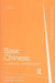Basic Chinese: A Grammar and Workbook by Po-Ching Yip