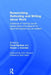 Researching, Reflecting and Writing about Work: Guidance on Training Course Assignments and Research for Psychotherapists and Counsellors by Fiona Gardner