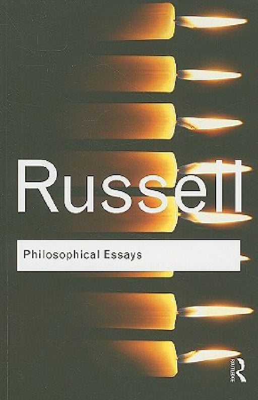 Philosophical Essays  by Bertrand Russell