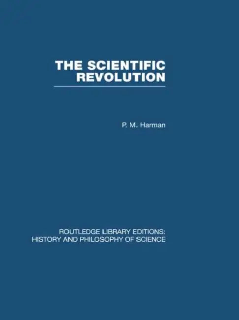 The Scientific Revolution by Harman Peter