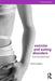 Exercise and Eating Disorders: An Ethical and Legal Analysis by Simona Giordano