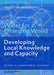 Water For A Changing World - Developing Local Knowledge And Capacity: Proceedings Of The International Symposium "Water For A Changing World Developing Local Knowledge And Capacity", Delft, The Netherlands, June 13-15, 2007 by Guy Alaerts