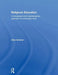 Religious Education: A Conceptual and Interdisciplinary Approach for Secondary Level by Clive Erricker
