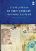 Encyclopedia of Contemporary Japanese Culture by Sandra Buckley