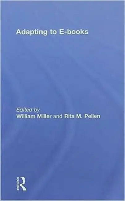 Adapting to E-Books by William Miller