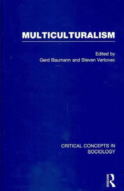 Multiculturalism by Gerd Baumann