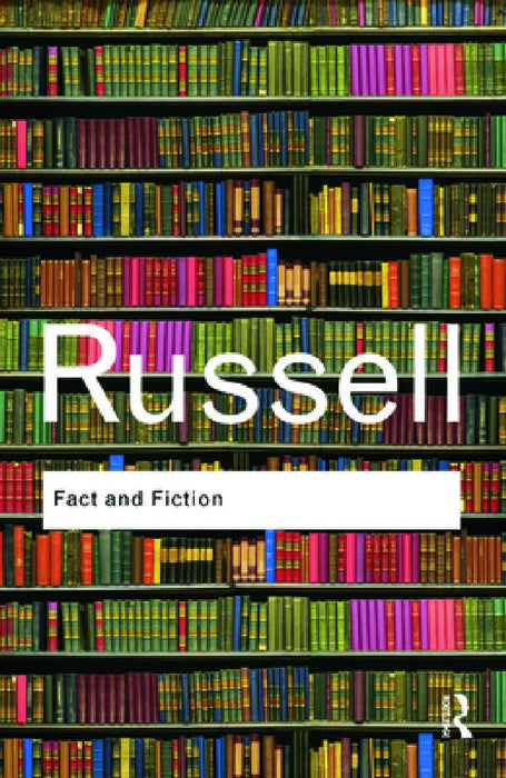 Fact And Fiction  by Bertrand Russell